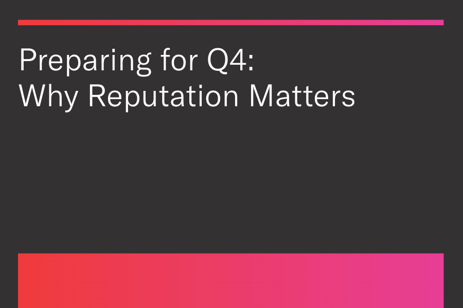 Preparing for Q4: Why Reputation Matters