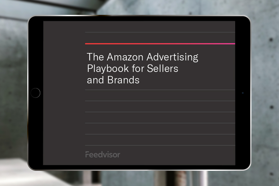 The Amazon Advertising Playbook for Sellers and Brands